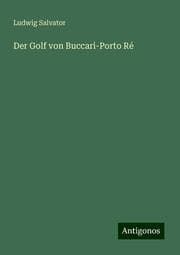 Cover von Der Golf von Buccari-Porto Ré