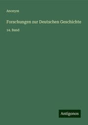 Cover von Forschungen zur Deutschen Geschichte