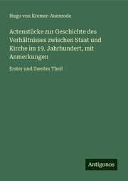 Cover von Actenstücke zur Geschichte des Verhältnisses zwischen Staat und Kirche im 19. Jahrhundert, mit Anmerkungen