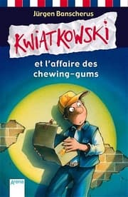Cover von Kwiatkowski et l'affaire des chewing-gums