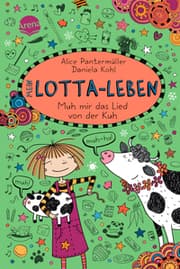Cover von Mein Lotta-Leben - Muh mir das Lied von der Kuh