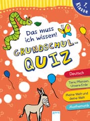 Cover von Das muss ich wissen - Grundschul-Quiz. 1. Klasse