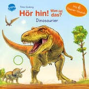 Cover von Hör hin! Was ist das? Dinosaurier