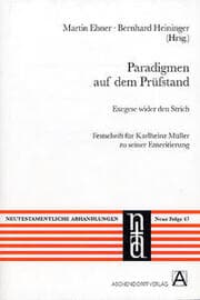Cover von Paradigmen auf dem Prüfstand. Exegese wider den Strich