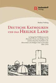 Cover von Deutsche Katholiken und das Heilige Land