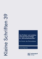 Cover von Jan Freiherr von Ledebur und sein Gut Crollage im Wirtschaftswunder