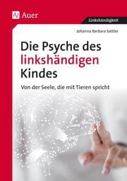 Cover von Die Psyche des linkshändigen Kindes