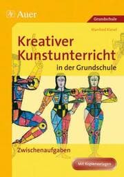 Cover von Kreativer Kunstunterricht in der Grundschule