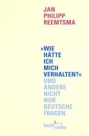 Cover von 'Wie hätte ich mich verhalten'