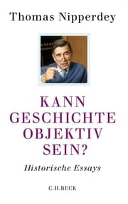Cover von Kann Geschichte objektiv sein?