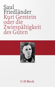 Cover von Kurt Gerstein oder die Zwiespältigkeit des Guten