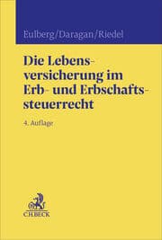 Cover von Die Lebensversicherung im Erb- und Erbschaftssteuerrecht