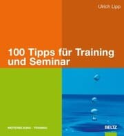 Cover von 100 Tipps für Training und Seminar