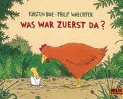 Cover von Was war zuerst da?