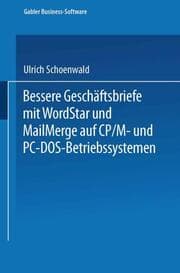 Cover von Bessere Geschäftsbriefe mit WordStar und MailMerge