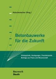 Cover von Betonbauwerke für die Zukunft