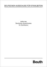 Cover von Grundlagen und Bemessungshilfen für die Rißbreitenbeschränkung im Stahlbeton und Spannbeton sowie Kommentare