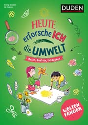 Cover von Weltenfänger: Heute erforsche ich die Umwelt