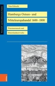 Cover von Hamburgs Ostsee- und Mitteleuropahandel 1600-1800