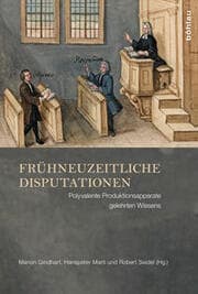 Cover von Frühneuzeitliche Disputationen