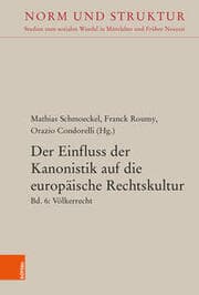 Cover von Der Einfluss der Kanonistik auf die europäische Rechtskultur