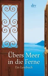 Cover von Übers Meer in die Ferne