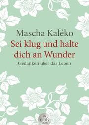 Cover von Sei klug und halte dich an Wunder