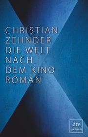 Cover von Die Welt nach dem Kino