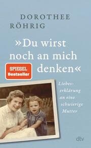 Cover von 'Du wirst noch an mich denken'
