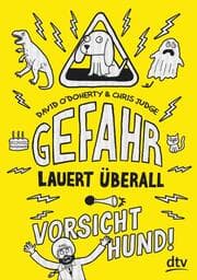 Cover von Gefahr lauert überall - Vorsicht, Hund!