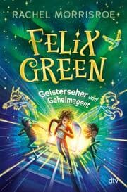 Cover von Felix Green - Geisterseher und Geheimagent