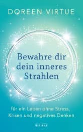 Cover von Bewahre dir dein inneres Strahlen