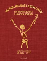 Cover von Warum ich das Leben liebe: Ein inspirierendes 5-Minuten-Journal