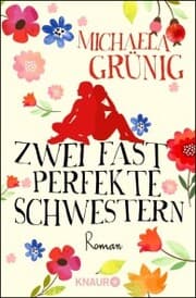 Cover von Zwei fast perfekte Schwestern