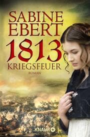 Cover von 1813 - Kriegsfeuer