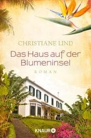 Cover von Das Haus auf der Blumeninsel