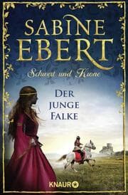 Cover von Schwert und Krone - Der junge Falke