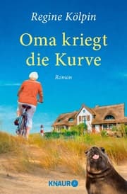 Cover von Oma kriegt die Kurve