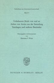 Cover von Unbekannte Briefe von und an Achim von Arnim aus der Sammlung Varnhagen und anderen Beständen.
