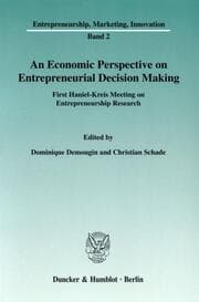 Cover von An Economic Perspective on Entrepreneurial Decision Making.