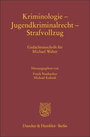 Cover von Kriminologie - Jugendkriminalrecht - Strafvollzug