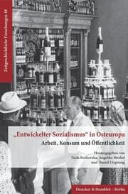 Cover von 'Entwickelter Sozialismus' in Osteuropa.