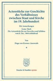 Cover von Actenstücke zur Geschichte des Verhältnisses zwischen Staat und Kirche im 19.Jahrhundert.