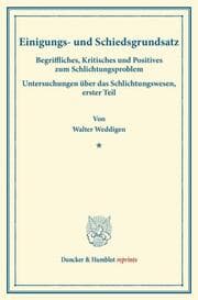 Cover von Einigungs- und Schiedsgrundsatz.