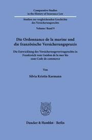 Cover von Die Ordonnance de la marine und die französische Versicherungspraxis.