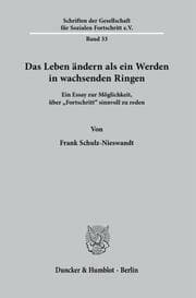 Cover von Das Leben ändern als ein Werden in wachsenden Ringen.