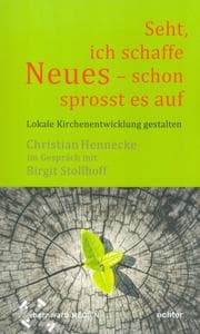 Cover von 'Seht, ich schaffe Neues - schon sprosst es auf '