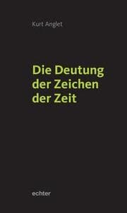 Cover von Die Deutung der Zeichen der Zeit