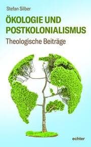 Cover von Ökologie und Postkolonialismus