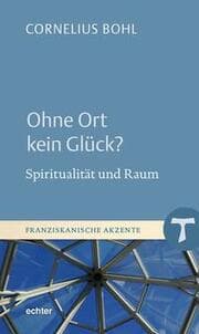 Cover von Ohne Ort kein Glück?